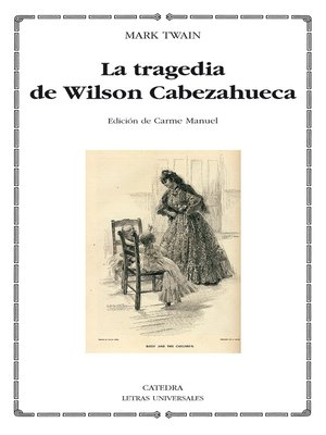 cover image of La tragedia de Wilson Cabezahueca